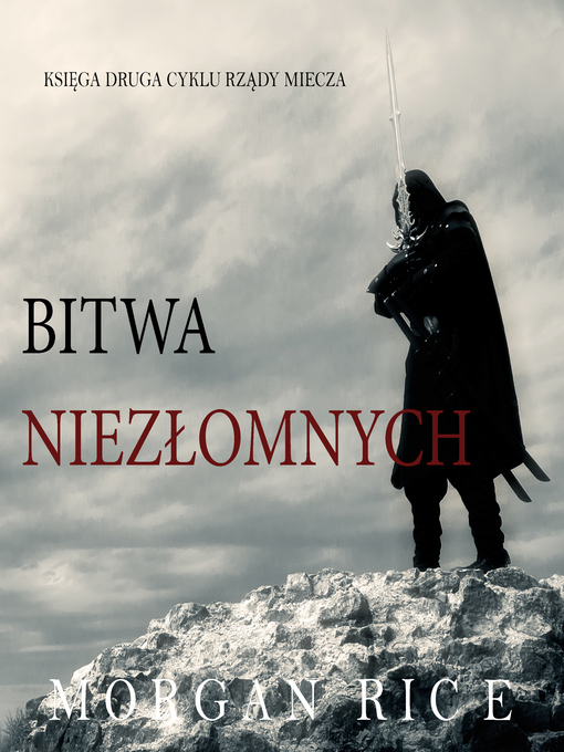Title details for Bitwa Niezłomnych by Morgan Rice - Available